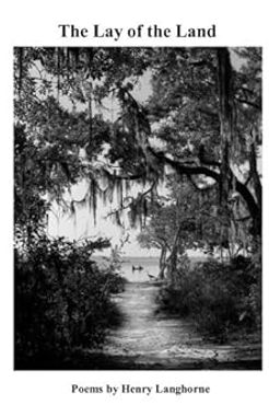 The Lay of the Land Henry L.jpg