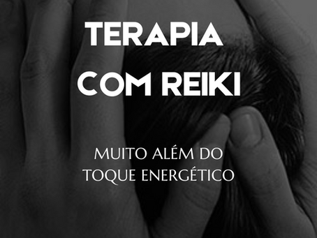 Em que Consiste a Terapia Com Reiki