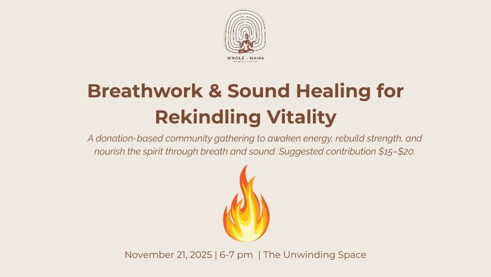 Breathwork & Sound Healing for Rekindling Vitality