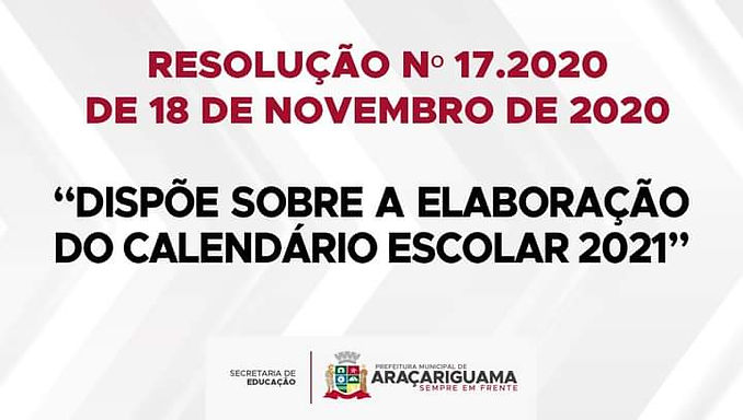 Dispõe sobre a elaboração do Calendário Escolar 2021