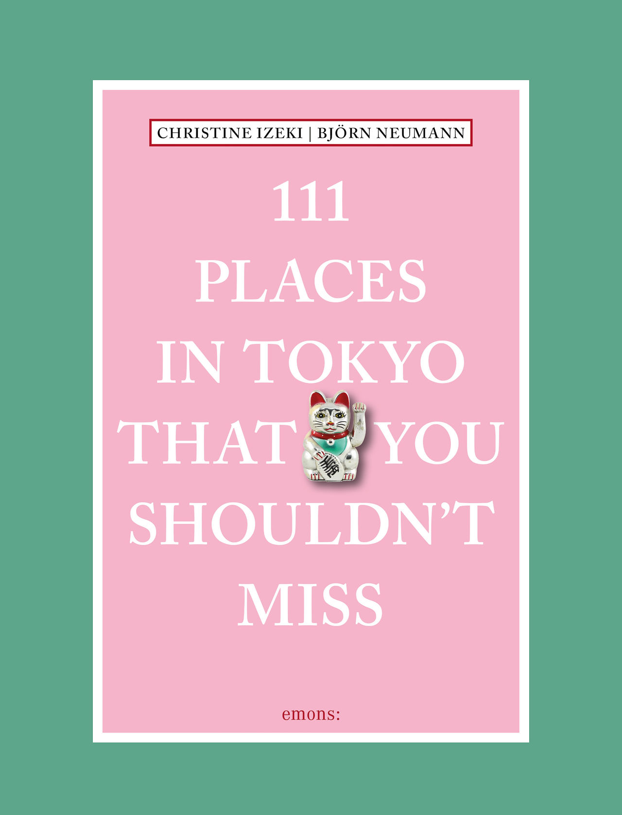 111 Places in Tokyo