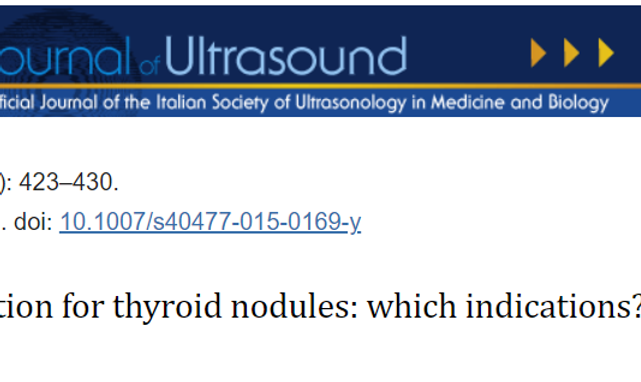 Radiofrequency ablation for thyroid nodules: which indications? The first Italian opinion statement