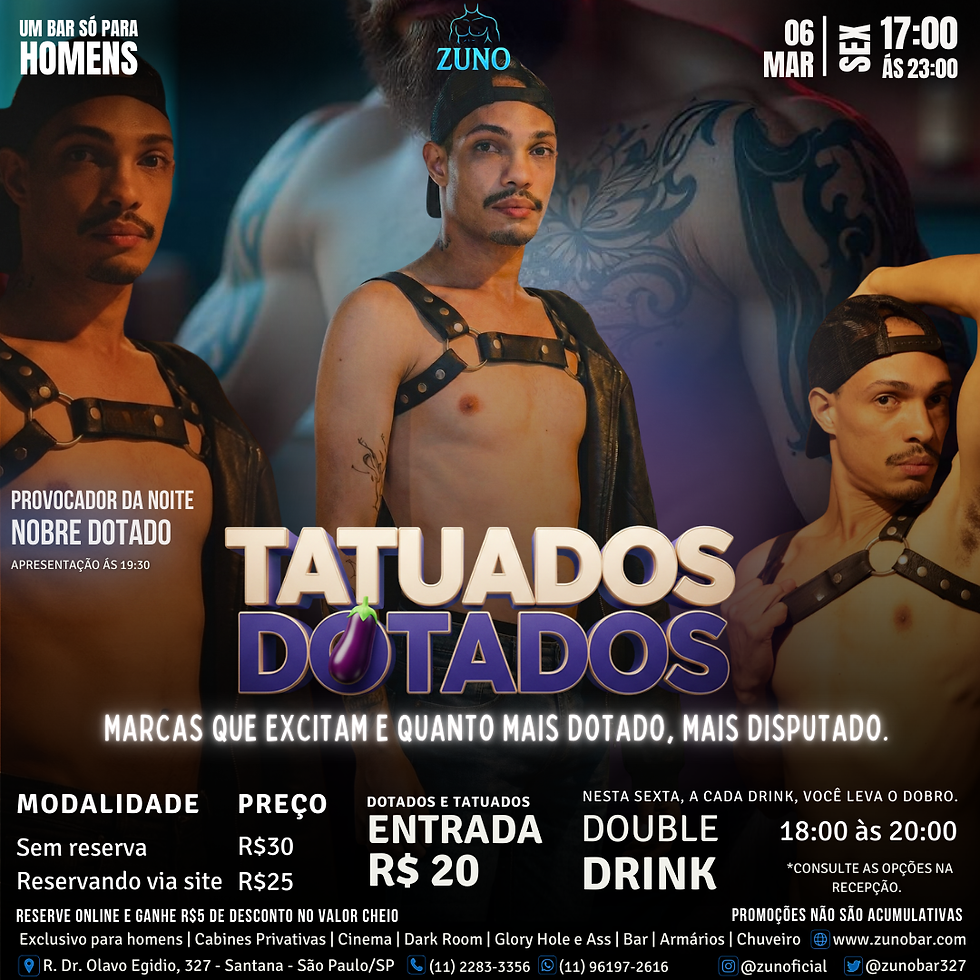 ZUNO: TATUADOS DOTADOS