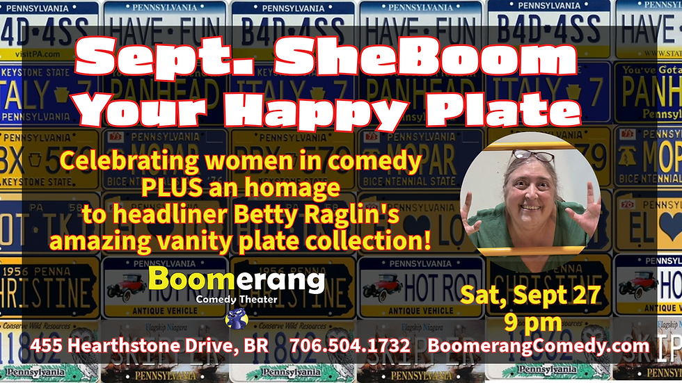 SHE BOOM (Part of That Time of the Month: Celebrating Women in Comedy) YOUR HAPPY PLATE