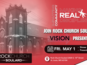 Rock Church Soulard Vision Meeting May 1 2026