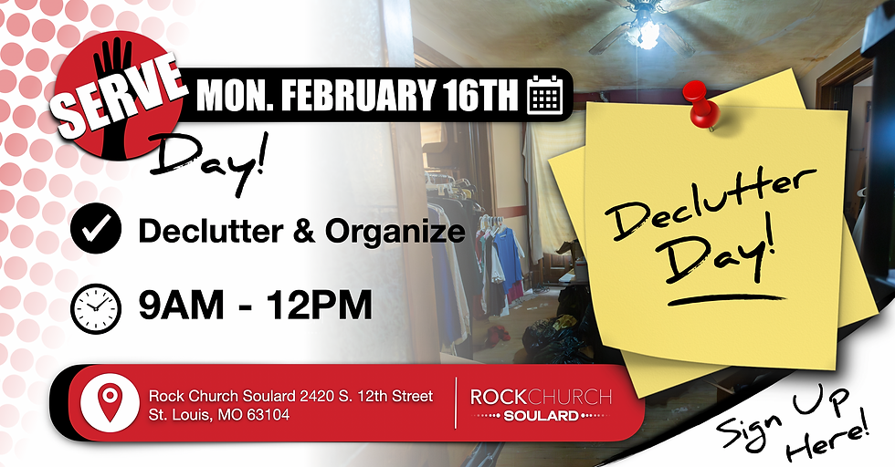 Soulard Serve Day February 16th, 2026 at Rock Church Soulard Announcement