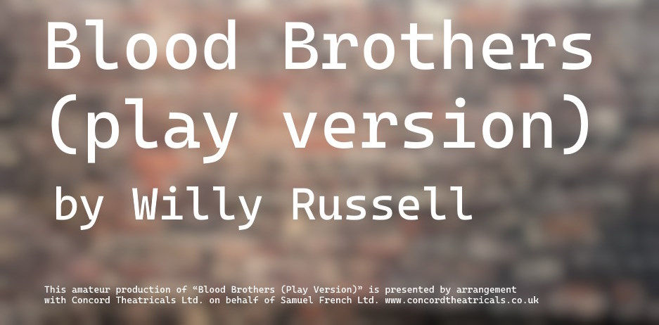Blood Brothers (Play Version) by Willy Russell