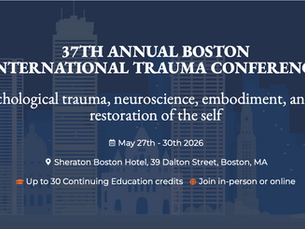 The Importance of the Boston International Trauma Conference