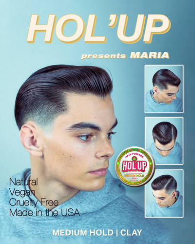 Hol'Up - Clay Pomade - MARIA | United Barbers