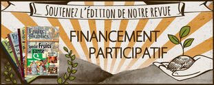 Soutenir la revue "Fruits Oubliés"