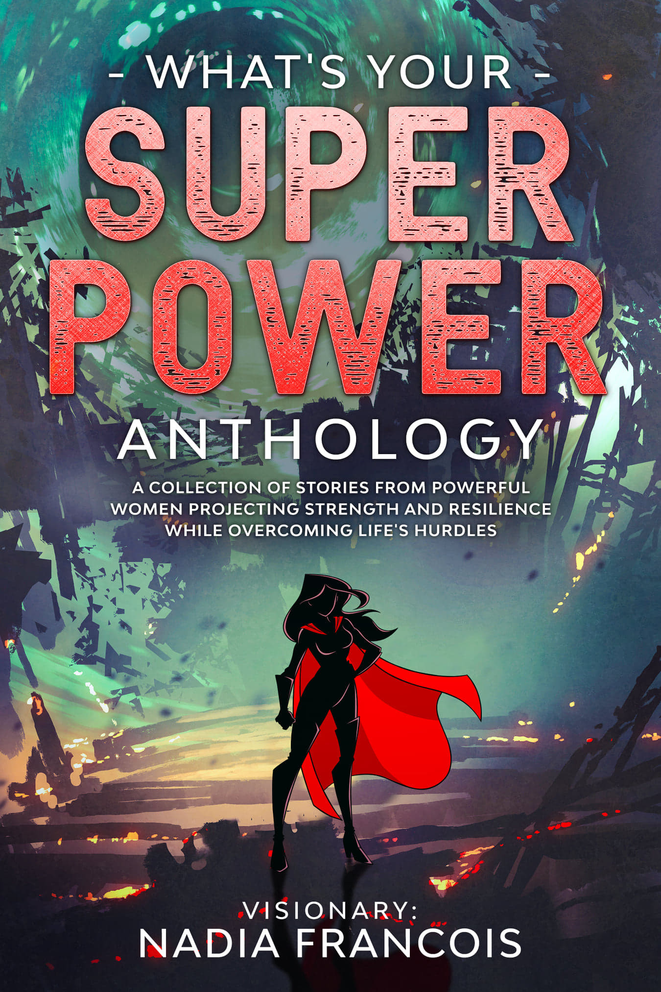 What's Your Superpower
