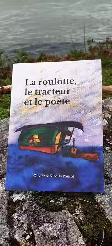 La roulotte, le tracteur et le poète
