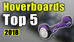 5 coolest hoverboards of 2018