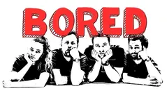 Bored
