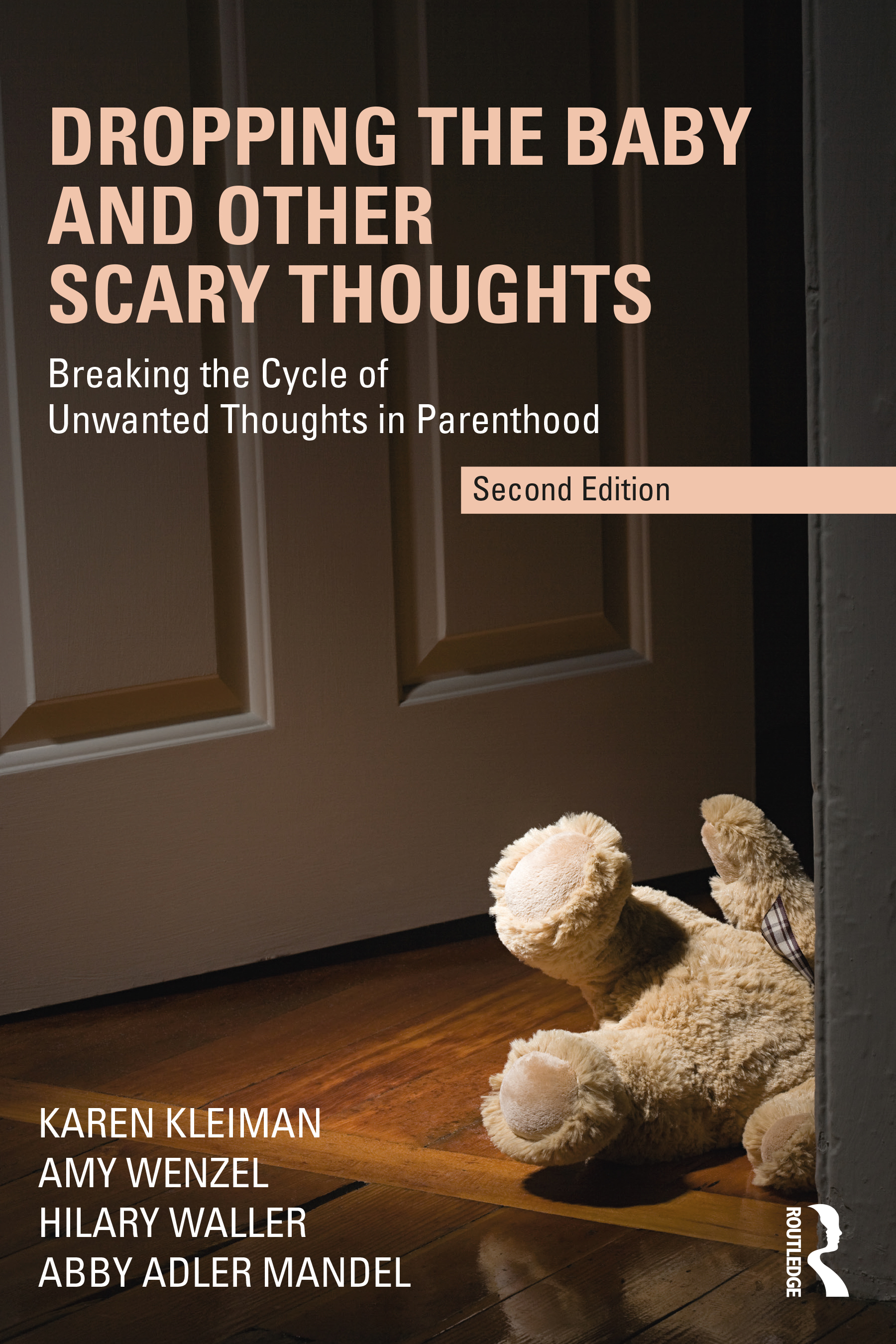 Dropping the Baby and Other Scary Thoughts (2nd Edition)