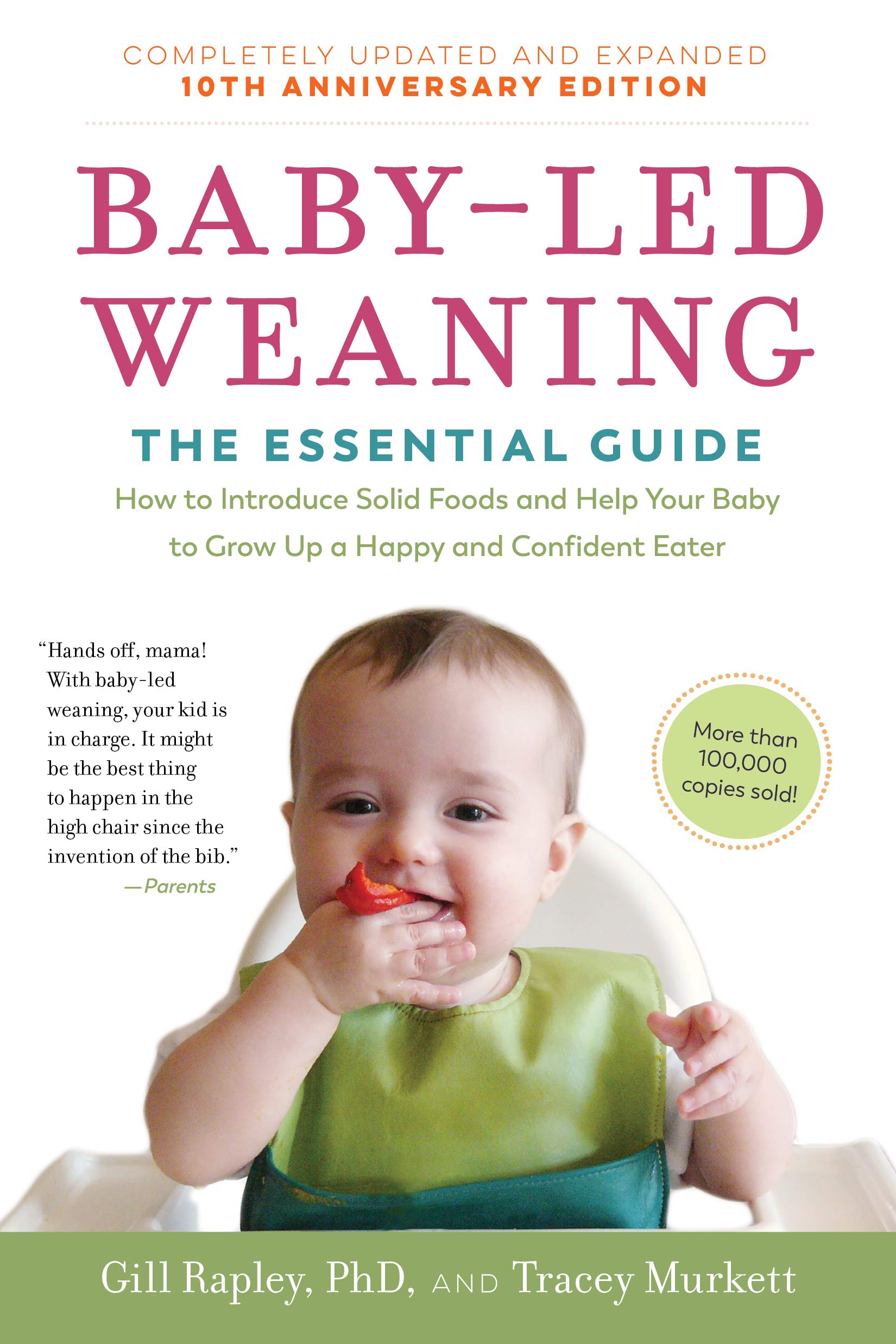 Baby-Led Weaning The Essential Guide