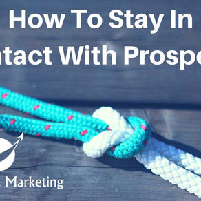 How to Keep in Touch with Potential Clients