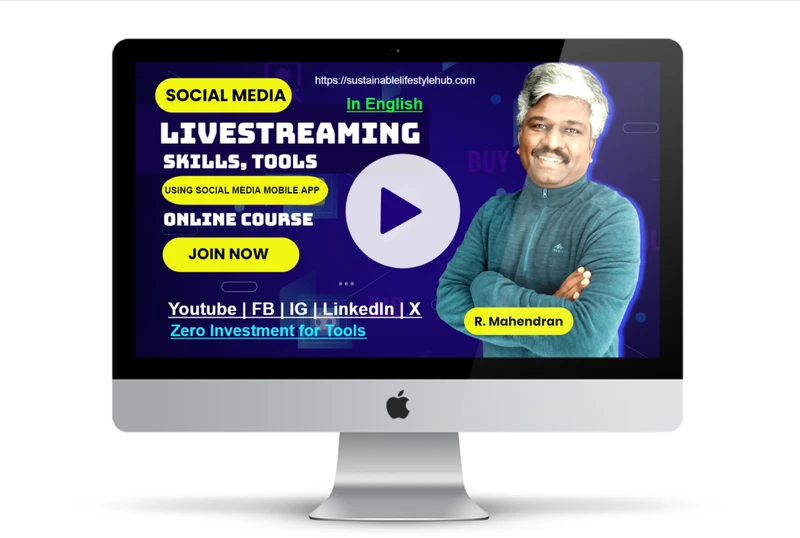 Social Media Livestreaming Using Mobile App  Skills And Tools - Online course by R. Mahendran
