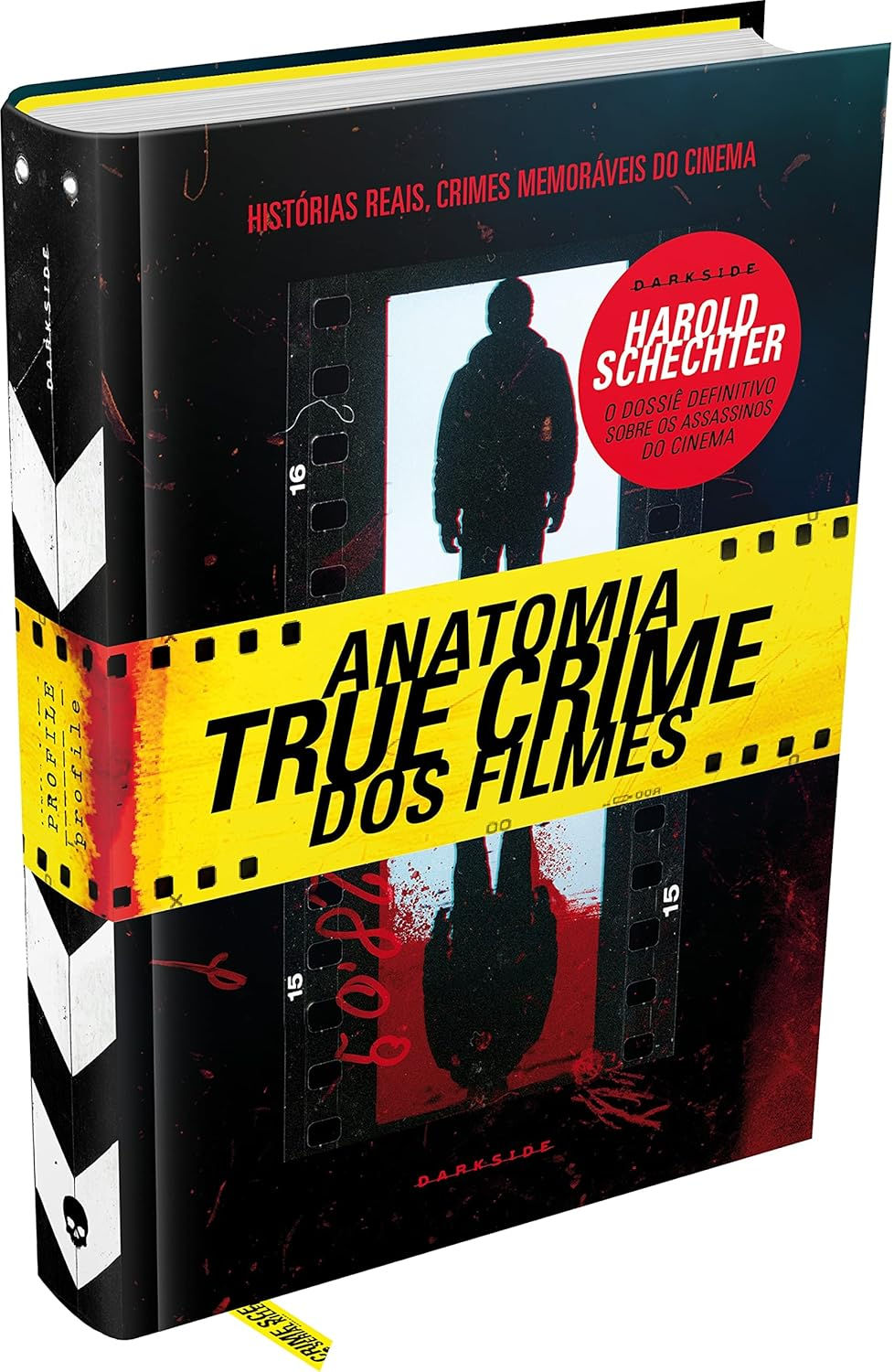 ANATOMIA TRUE CRIME - AS CHOCANTES HISTÓRIAS REAIS POR TRÁS DOS CRIMES