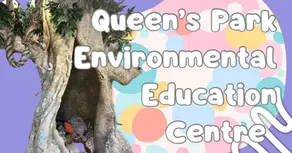 Exploring Nature at Queens Park Environmental Education Centre