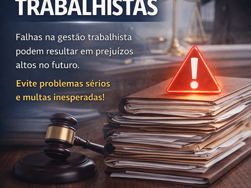 ⚖️ Sua empresa pode estar acumulando passivos trabalhistas em Botucatu