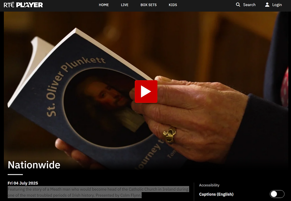 Saint Oliver Plunkett featured on RTE's Nationwide