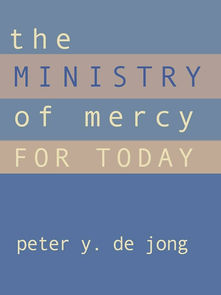 The Ministry of Mercy for Today
