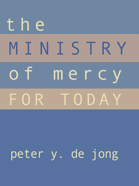 The Ministry of Mercy for Today