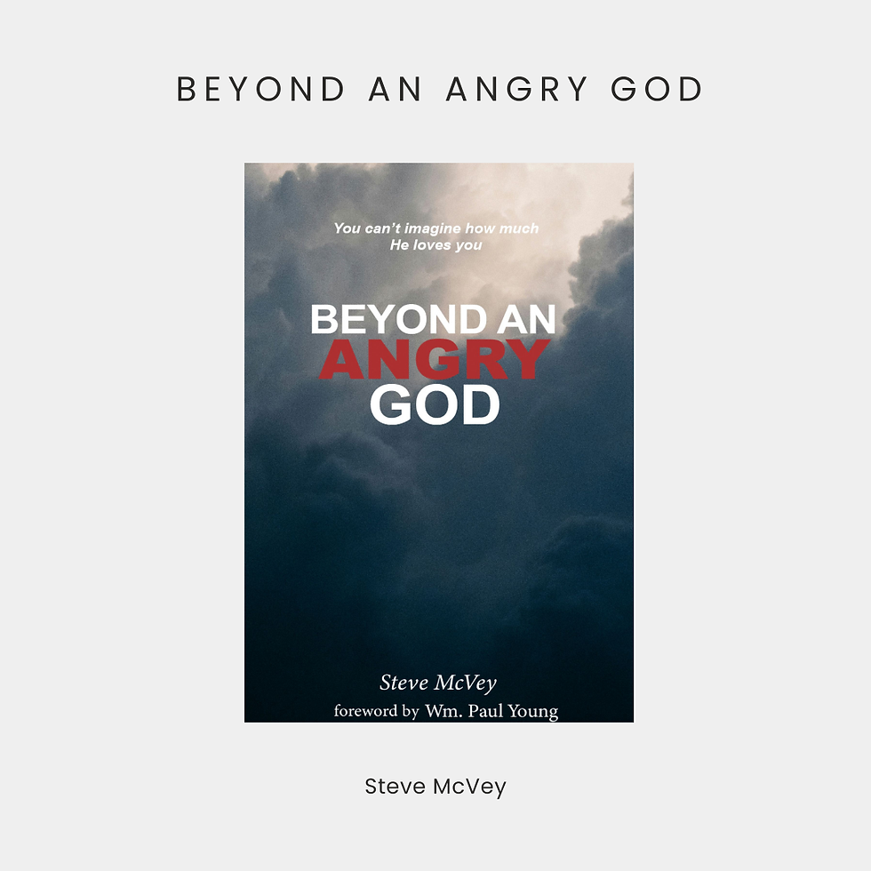 Beyond An Angry God