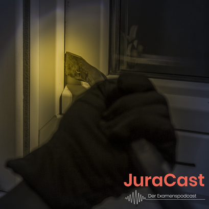 Folge 44: Wohnungseinbruchsdiebstahl bei verstorbenen Bewohnern? (Strafrecht | Jura-Podcast)