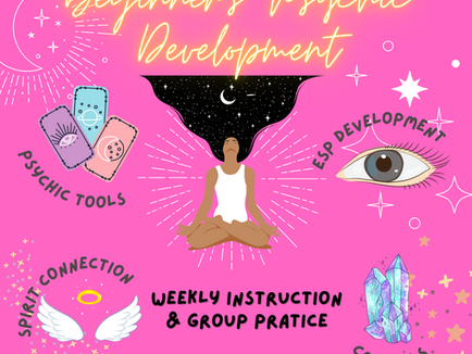 New Psychic Development Class