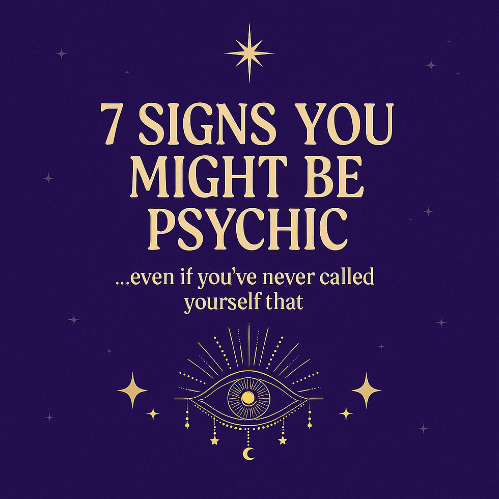 7 Signs You Might be Psychic