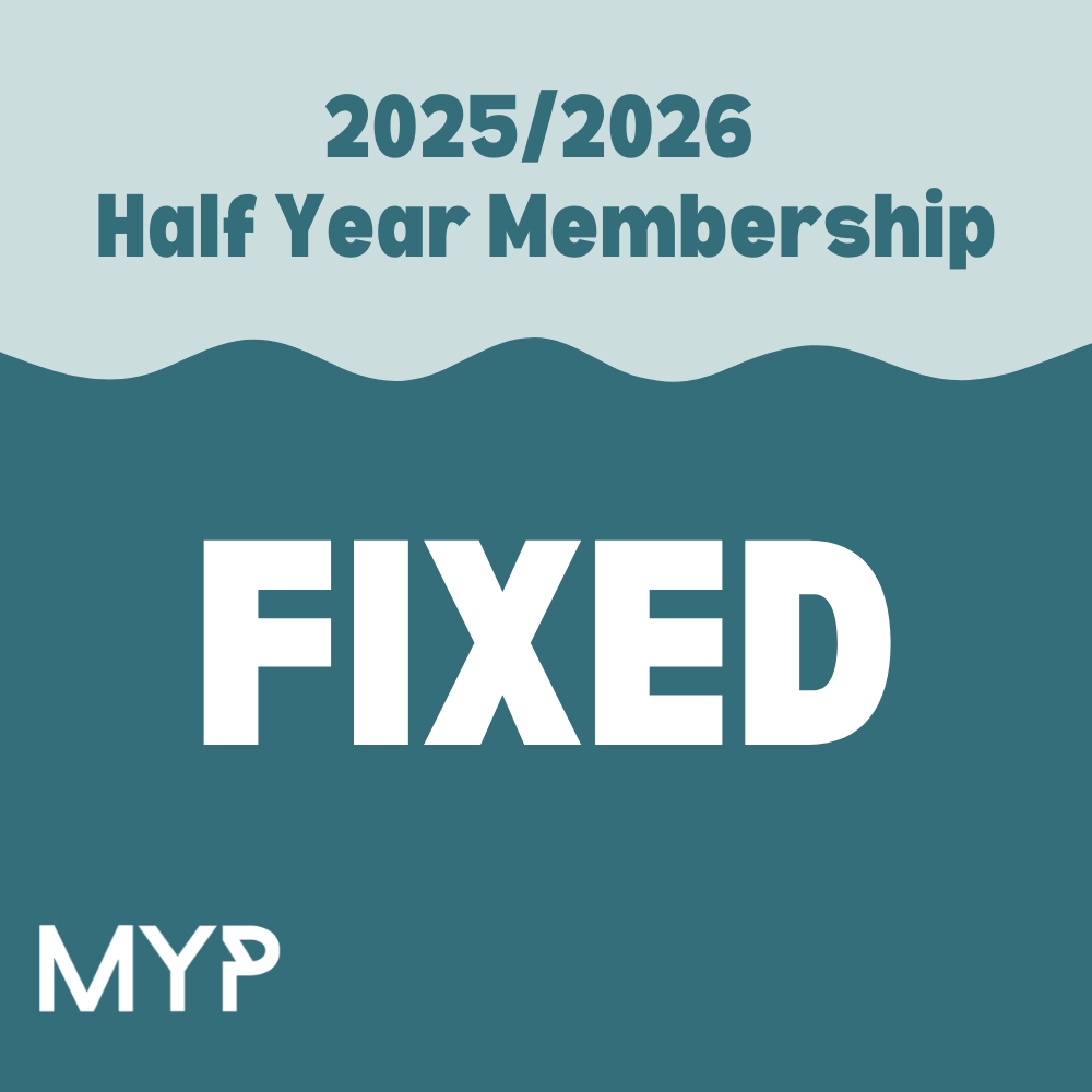 MYP 2025/2026 Half Annual Membership - FIXED