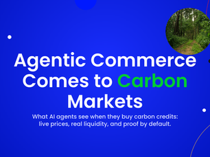 Agentic commerce comes to carbon markets: what AI agents see when they buy carbon credits