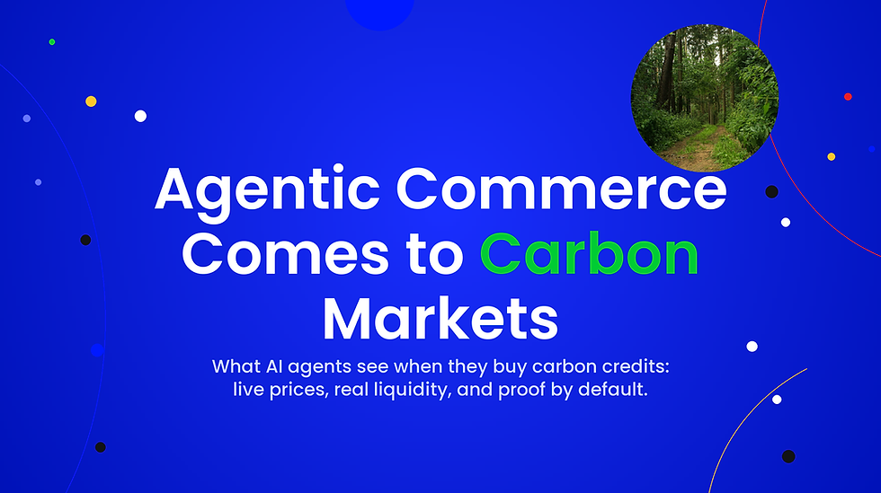 Agentic commerce comes to carbon markets: what AI agents see when they buy carbon credits