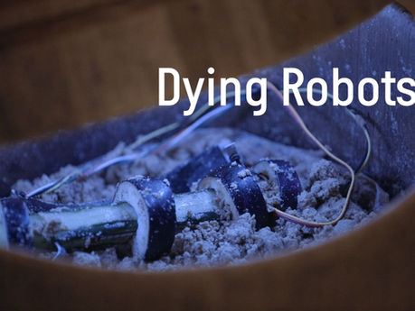 Dying Robotsプロジェクト