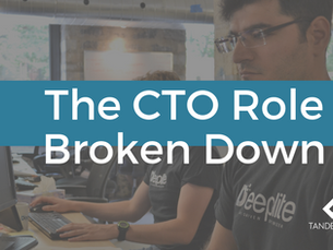 The CTO Role Broken Down