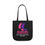 Thumbnail: Empowerment Canvas Tote Bag - "We Are Not Going Back"