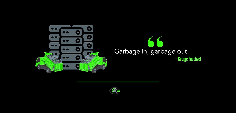An illustration shows two green garbage trucks dumping piles of obsolete electronics and wires into a tall stack of grey server racks. To the right, a quote reads: “Garbage in, garbage out.” – George Fuechsel. The background is black with green graphic accents and the BlindSpot Solutions logo at the bottom. The image visualises the impact of poor data input on technology systems.