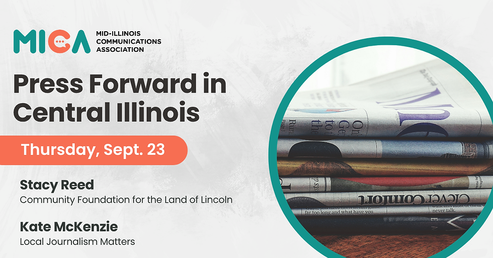 Press Forward in Central Illinois