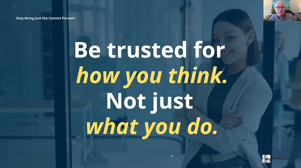 Stop Being Just the Comms Person: How to Lead, Influence, and Build Trust without a Bigger Title (Yet)