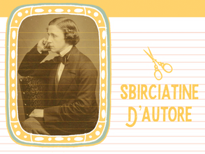 Sbircitine d'autore - La cunegunda di Lewis Carroll