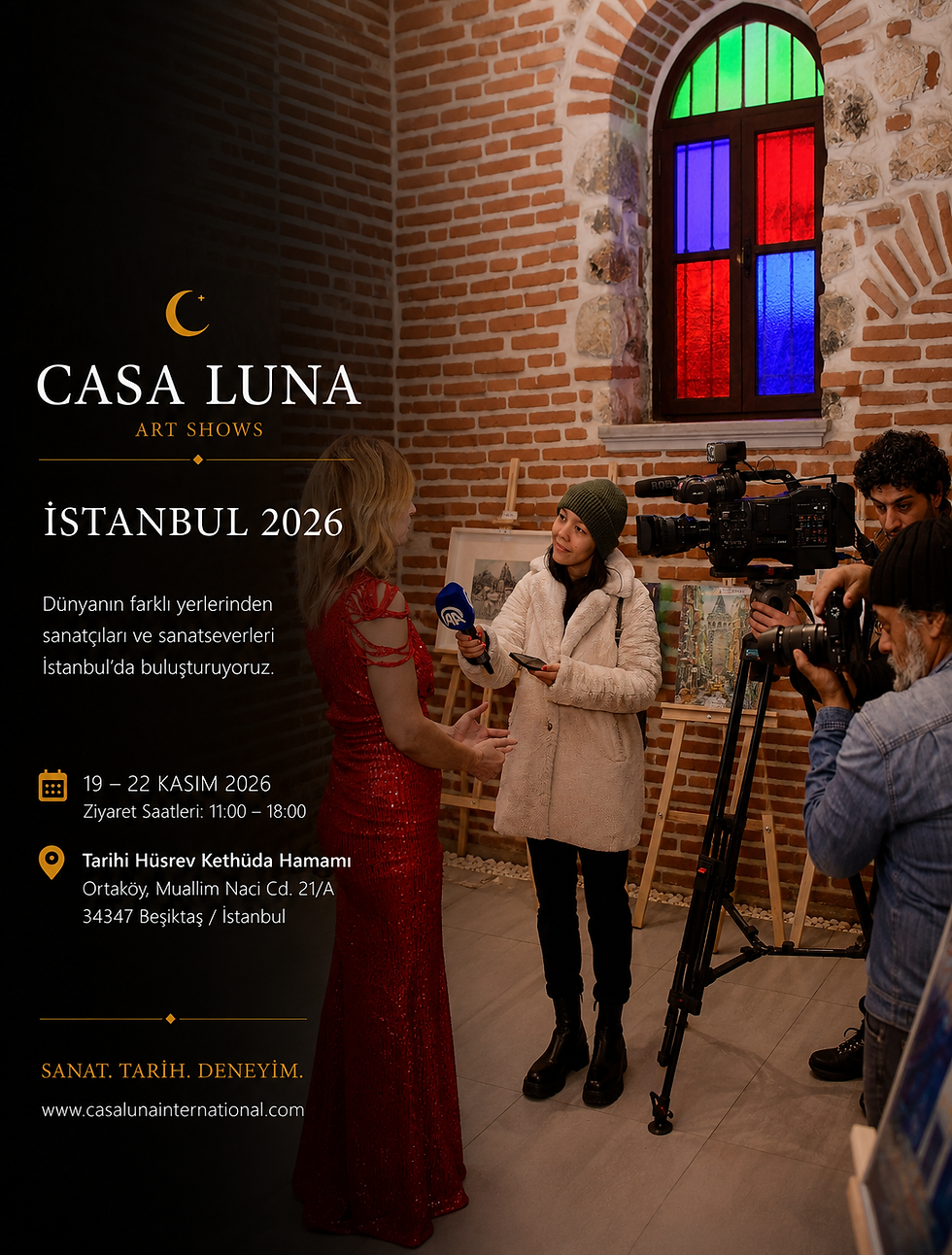 CASA LUNA İstanbul 2026, İstanbul Sanat Fuarı deneyimini tarihi Hüsrev Kethüda Hamamı'nın eşsiz atmosferinde yeniden yorumlayan uluslararası bir çağdaş sanat organizasyonudur. Dünyanın farklı ülkelerinden sanatçıları, galerileri ve koleksiyonerleri İstanbul'da bir araya getirir.
#İaaf #İaafİstanbul #IAAF #İAAF #İaafBodrum #İaafİzmir #İstanbulSanatFuarı #SanatFuarı #ArtAnkara #ArtContact #Fuar #CasaLuna #LunaGrande #Sergi #GörselSanatlar #CasaLunaİstanbul #İstanbulSanatEtkinlikleri #Contemporaryİstanbul