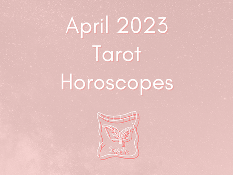 April 2023 Tarot Horoscope: Hard Work Is The Best Fertilizer