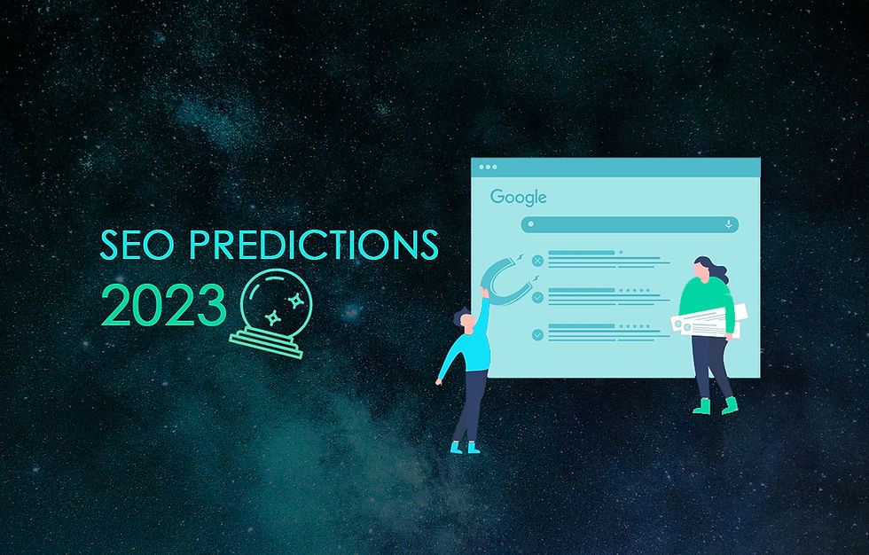 SEO 2023: Predictions