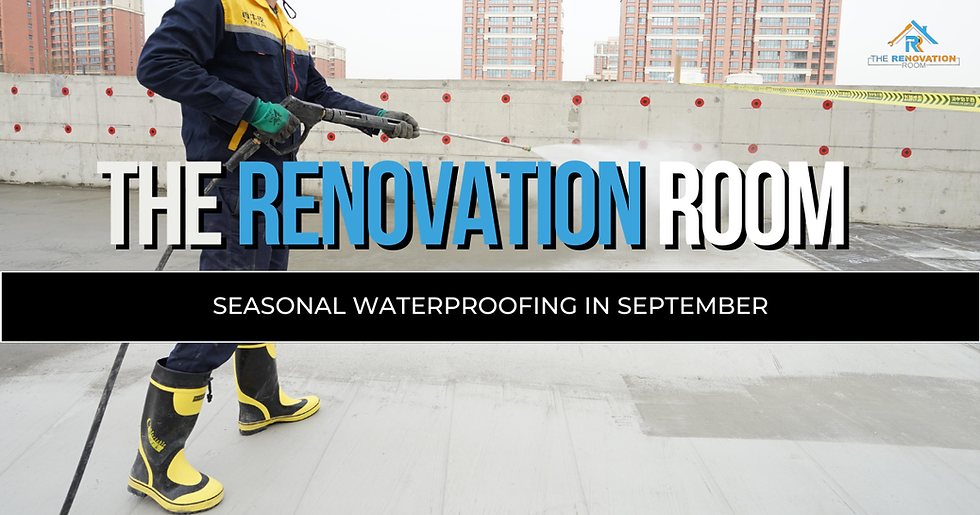 Seasonal Waterproofing in September