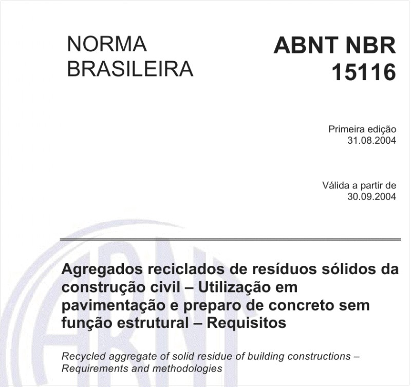 Associação Brasileira de Normas Técnicas - NBR 15116