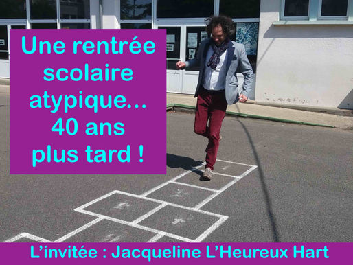 Une rentrée scolaire atypique... 40 ans plus tard !