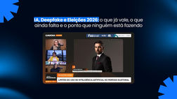 IA, Deepfake e Eleições 2026: o que já vale, o que ainda falta e o ponto que ninguém está fazendo