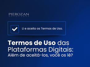 Termos de Uso das Plataformas Digitais: além de aceitá-los, você os lê?